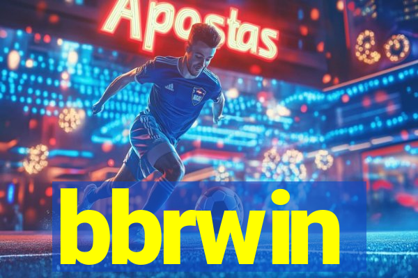 bbrwin