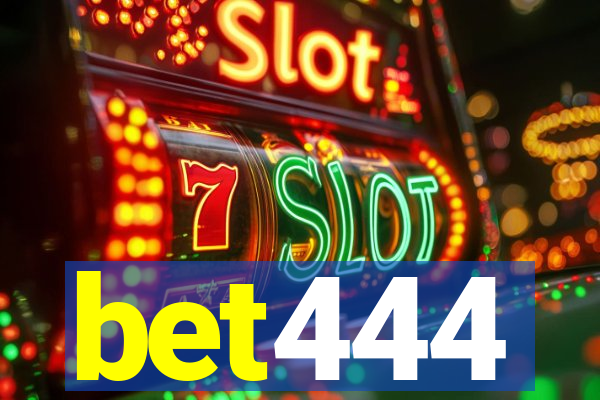 bet444