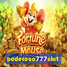 poderoso777slots