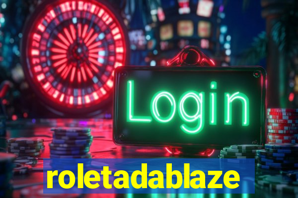 roletadablaze